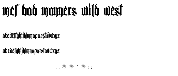 MCF bad manners wild west font